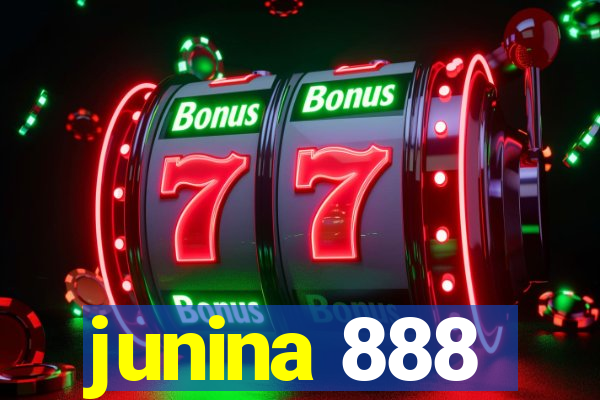 junina 888